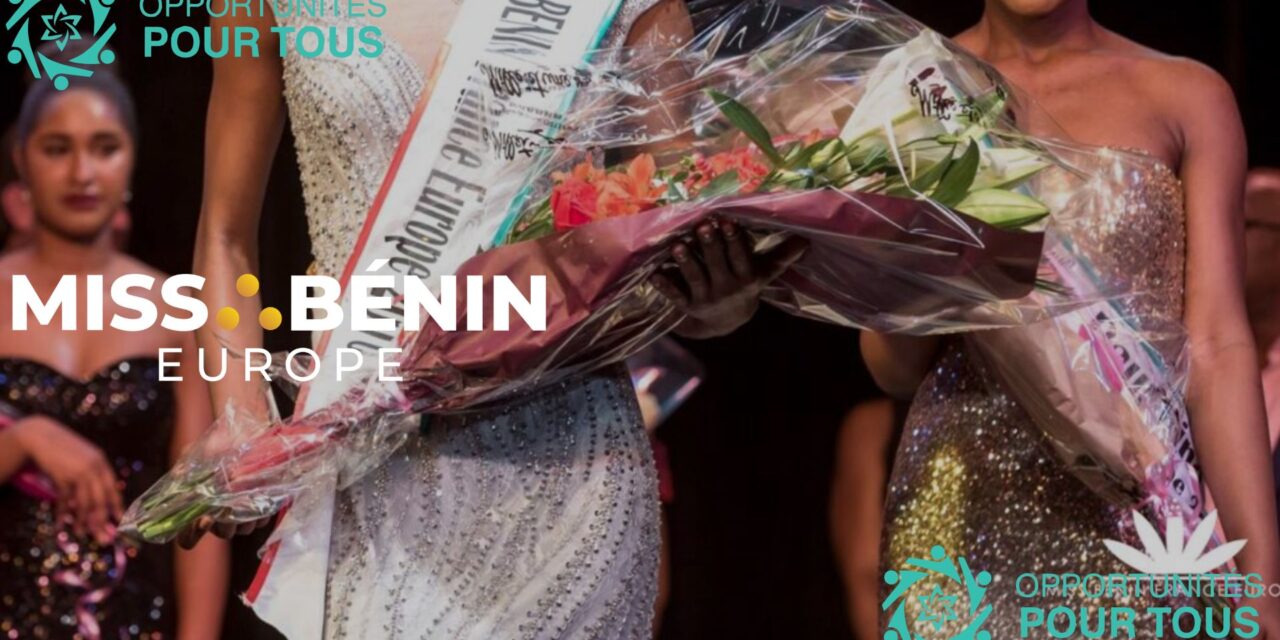 Participer au Concours Miss Bénin Europe 2026 – Plateforme d&rsquo;Excellence et de Leadership