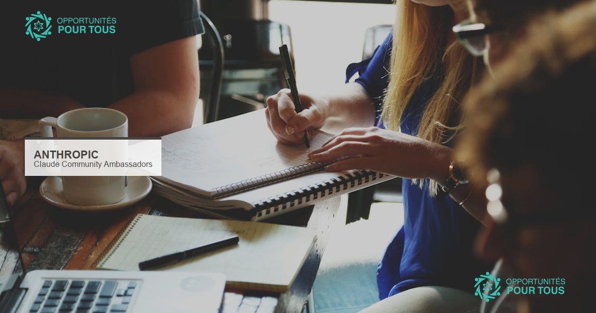 Devenez ambassadeur communautaire Claude d&rsquo;Anthropic, ouvert à tous dans le monde entier