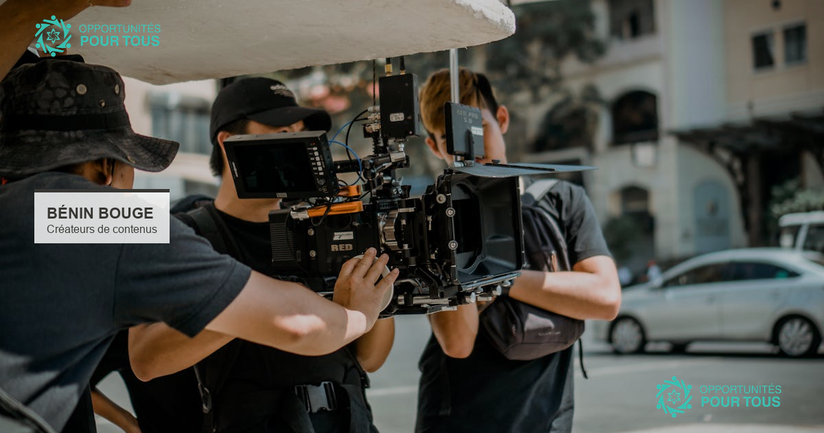 Bénin Bouge recrute des créateurs de contenus externes partout au Bénin