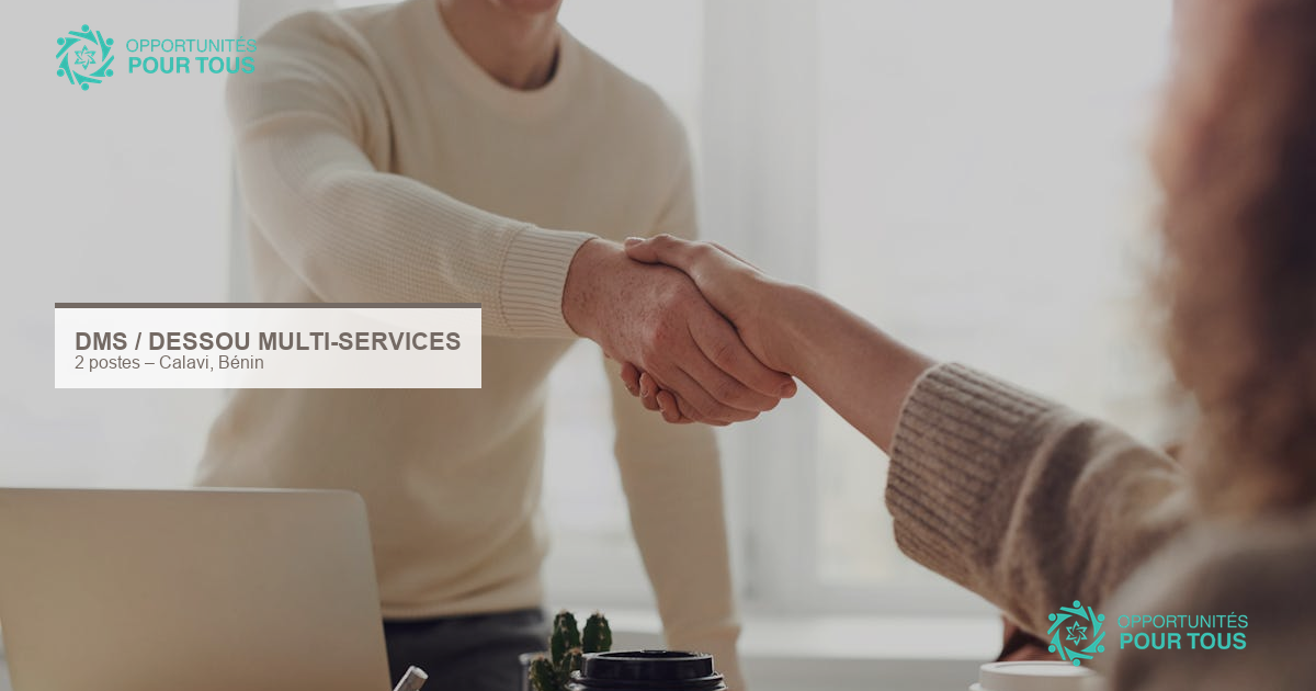 Dessou Multi-Services recrute une Assistante de Direction et une Secrétaire Comptable (Calavi, Bénin)
