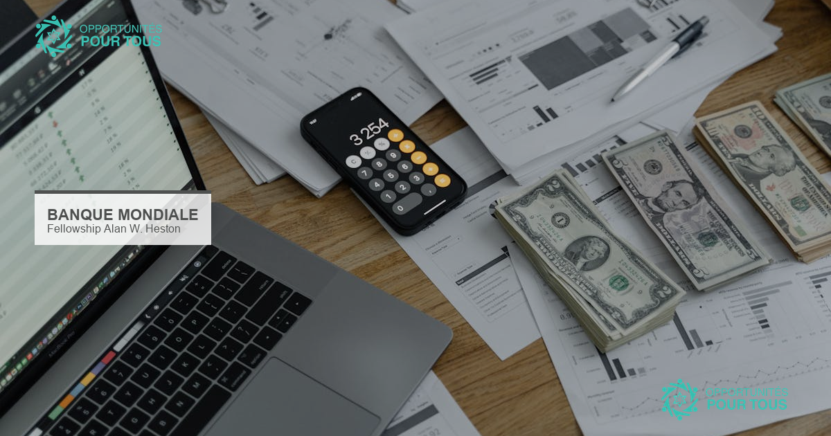 Fellowship Alan W. Heston de la Banque mondiale pour économistes et statisticiens