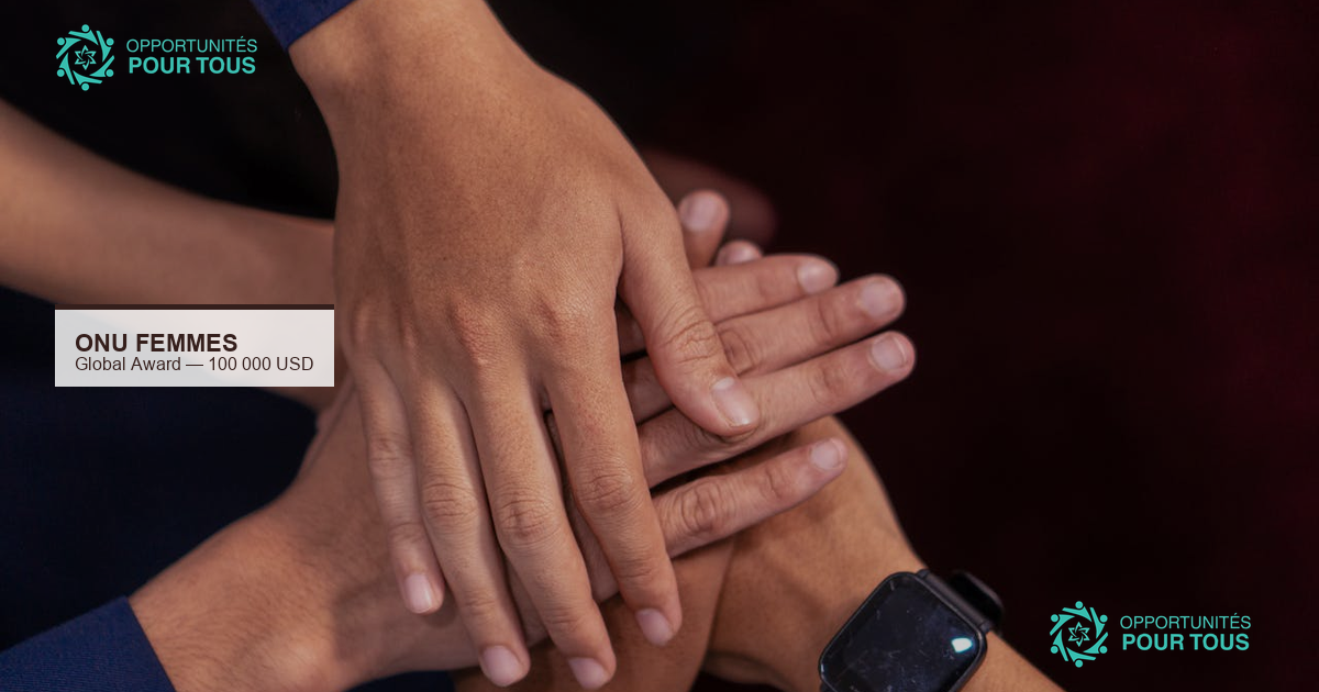 Global Award for Women&rsquo;s Empowerment : 100 000 USD par lauréat – ONU Femmes