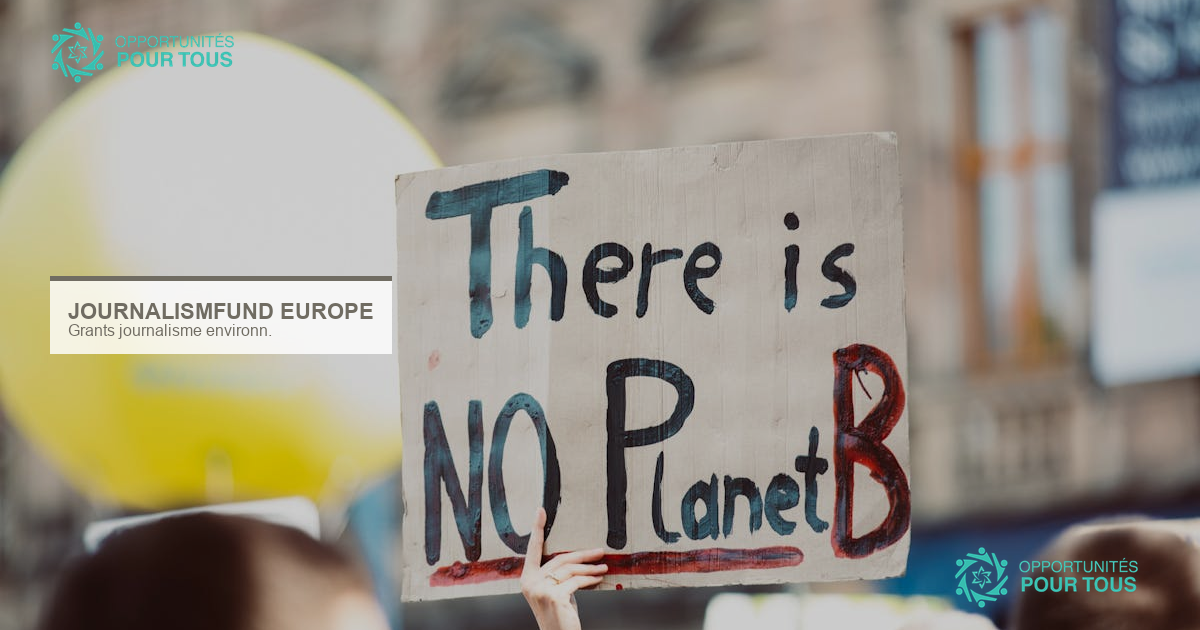 Subventions Journalismfund Europe pour le journalisme environnemental (75 000 €)