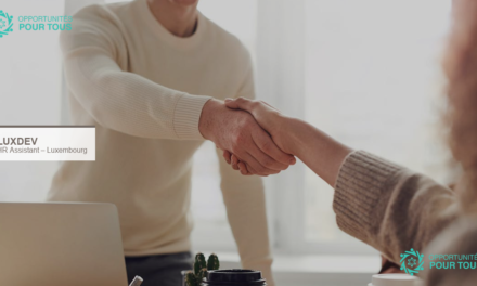 LuxDev recrute un HR Administrative Assistant à Luxembourg (CDD 12 mois)