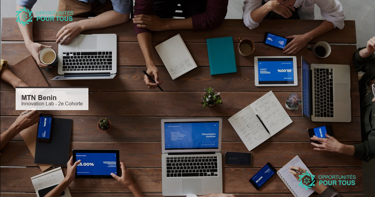 MTN Innovation Lab Bénin : postulez pour la 2e cohorte de startups