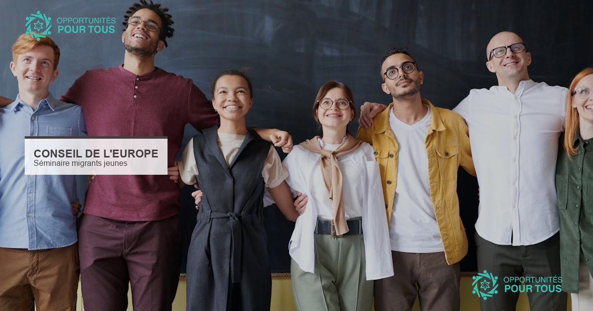 Séminaire Conseil de l&rsquo;Europe : voies légales et soutien psychosocial pour jeunes réfugiés et migrants