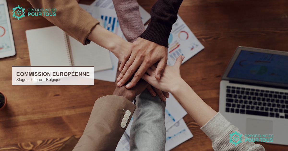 Stage de 5 mois à la Commission Européenne en Belgique (équipe politique)