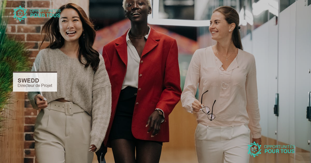 SWEDD recrute un Directeur de Projet pour l&rsquo;autonomisation des femmes en Afrique