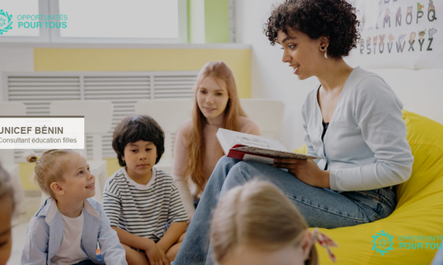 UNICEF Bénin recrute un consultant national pour l&rsquo;éducation des filles