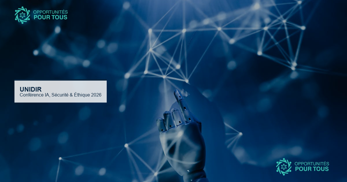 Conférence mondiale UNIDIR sur l&rsquo;IA, la Sécurité et l&rsquo;Éthique 2026 – Appel à communications