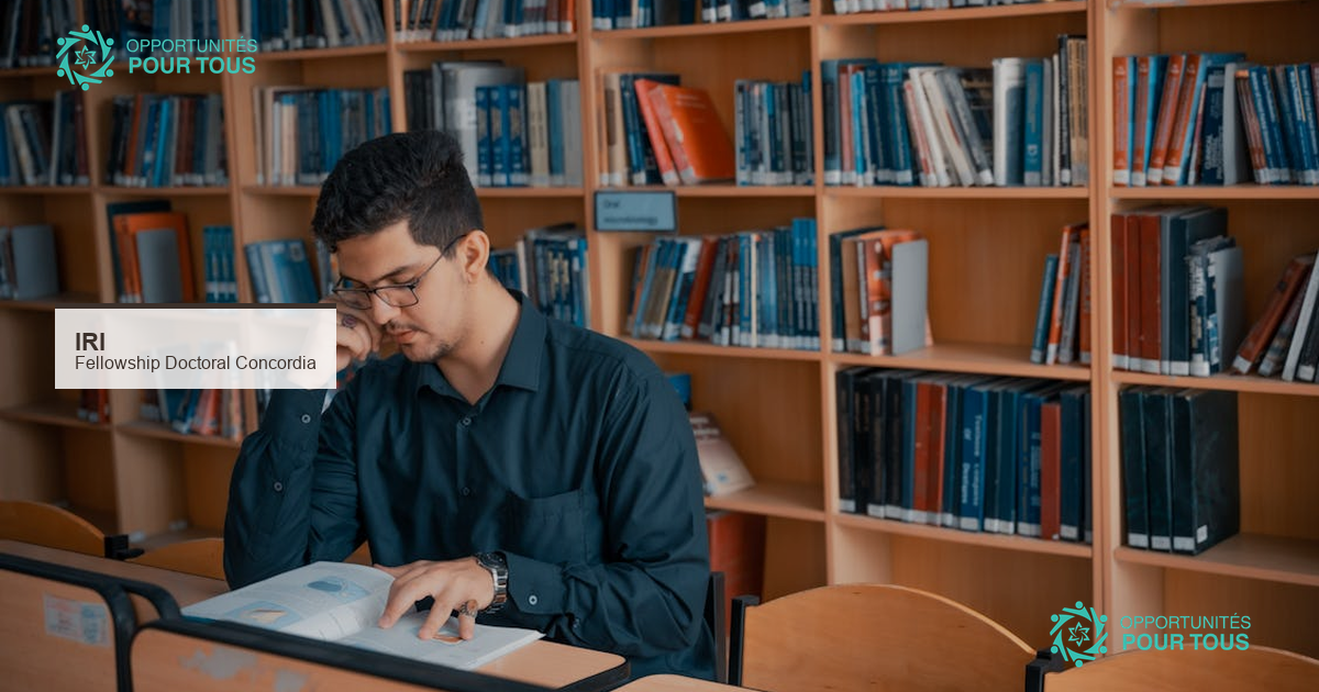 Fellowship Doctoral IRI 2026 – Séjour de recherche sur l&rsquo;immigration à Concordia (Montréal)