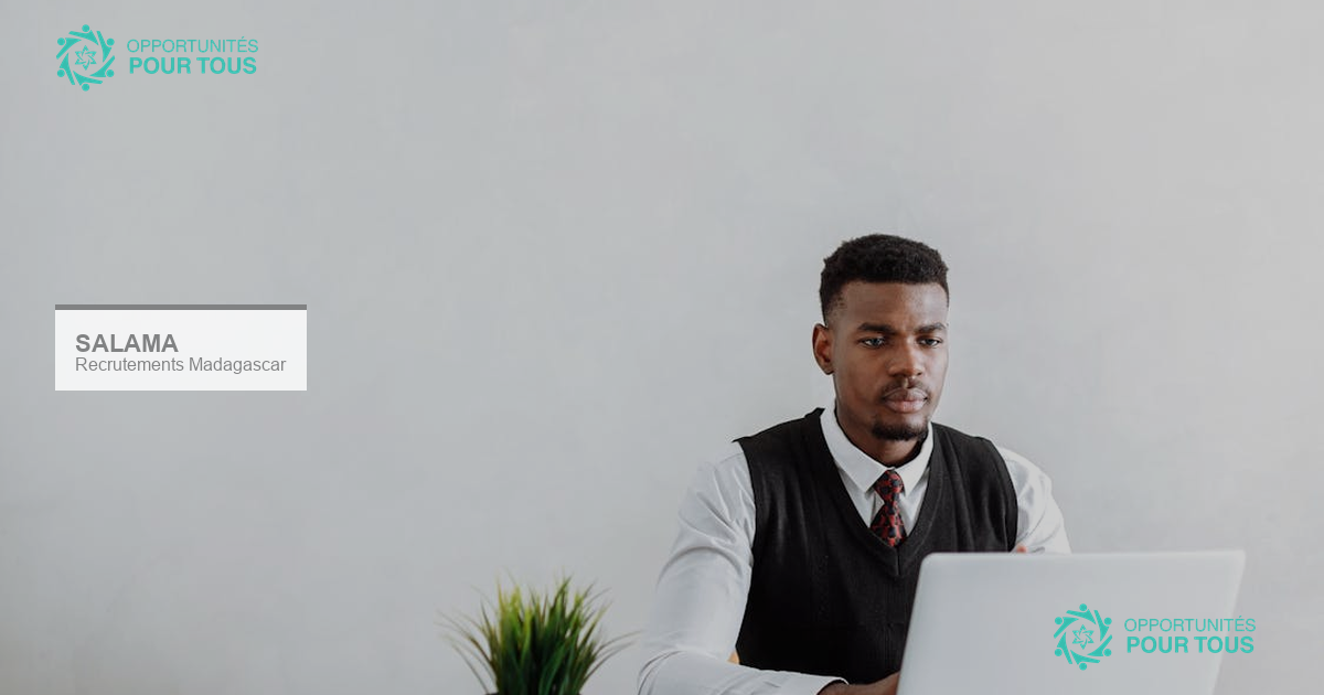 SALAMA Madagascar recrute : Technicien IT, Magasiniers, Contrôleur, Chauffeurs