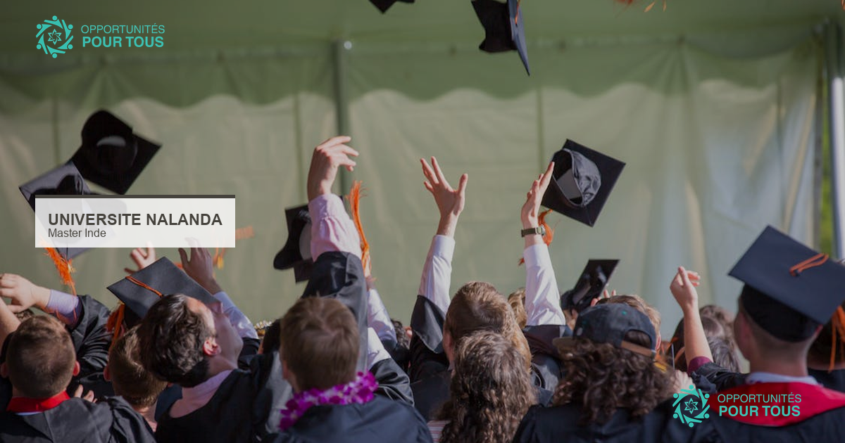 Bourse de Master à l&rsquo;Université Nalanda (Inde) – 10 disciplines disponibles pour les Algériens