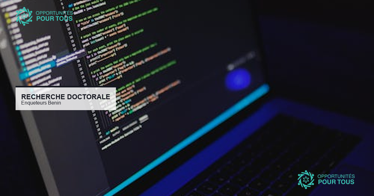 Recrutement d&rsquo;agents enquêteurs – Thèse sur la gouvernance des jeunes au Bénin (H/F)