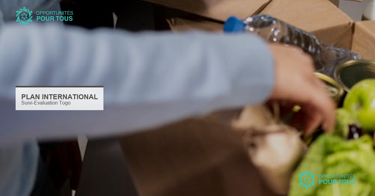 Recrutement – Chargé(e) de Suivi-Évaluation projet Savanes Kpaadu | Plan International Togo
