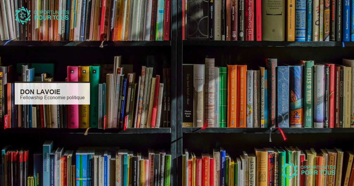 Don Lavoie Fellowship 2026-2027 – Programme en économie politique