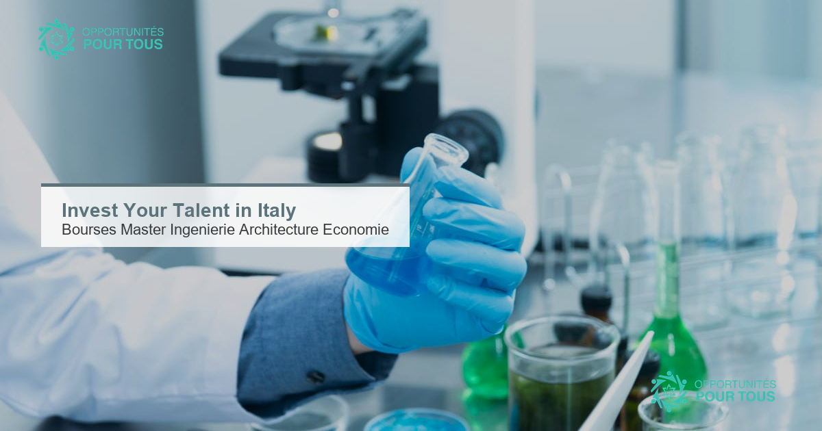 Invest Your Talent in Italy 2026-2027 : bourses de Master en Italie pour 23 pays prioritaires