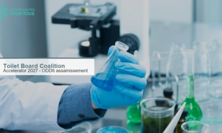 Toilet Board Coalition Accelerator 2027 : 12 mois d&rsquo;accompagnement pour l&rsquo;assainissement (ODD6)