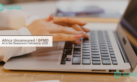 AI in the Newsroom Fellowship 2026 : Africa Uncensored et GFMD forment 20 journalistes africains
