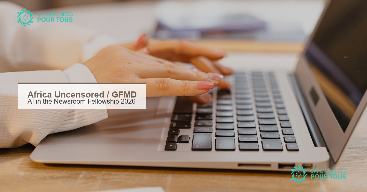 AI in the Newsroom Fellowship 2026 : Africa Uncensored et GFMD forment 20 journalistes africains