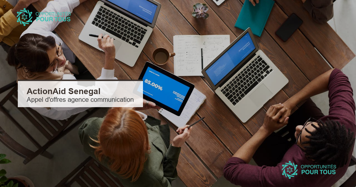 ActionAid Senegal : appel d&rsquo;offres pour le recrutement d&rsquo;une agence de communication
