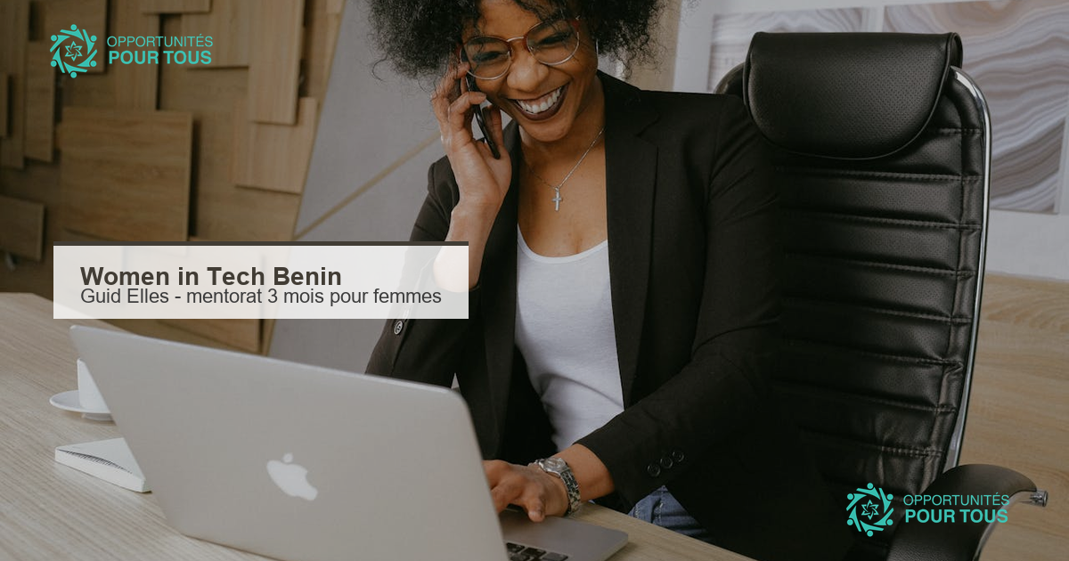 Women in Tech Benin lance Guid&rsquo;Elles : programme de mentorat de 3 mois pour les femmes du numerique
