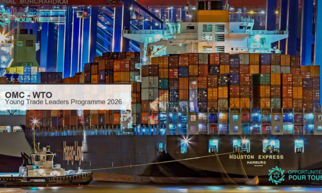 OMC : Young Trade Leaders Programme 2026 – faites entendre vos idees sur l&rsquo;avenir du commerce mondial