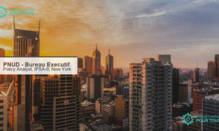 PNUD recrute un(e) Policy Analyst (IPSA-9) a New York au Bureau Executif