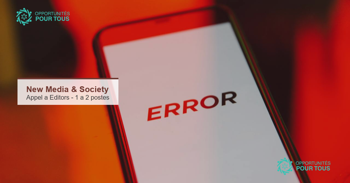 New Media & Society : appel a candidatures pour 1 a 2 Editors d&rsquo;une revue de reference en medias et culture numeriques