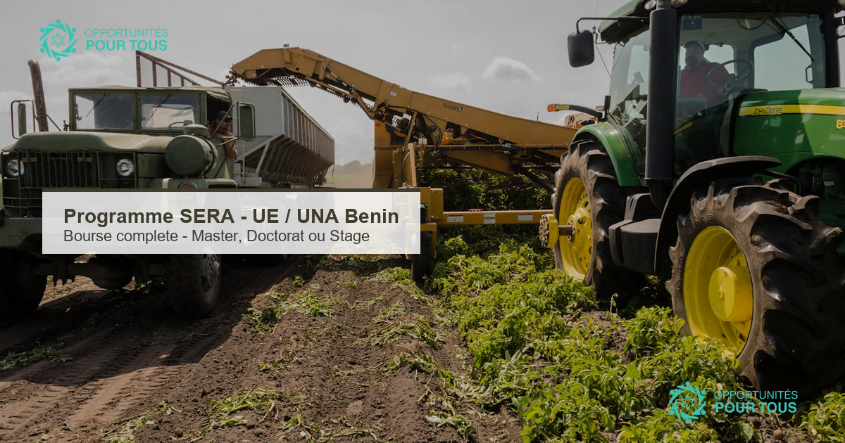 Programme SERA : bourses completes UE pour les etudiants beninois en agriculture, environnement et climat