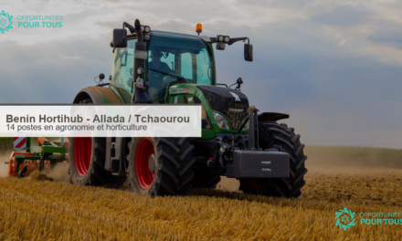 Benin Hortihub recrute 14 talents pour ses centres d&rsquo;Allada et Tchaourou (agronomie et horticulture)