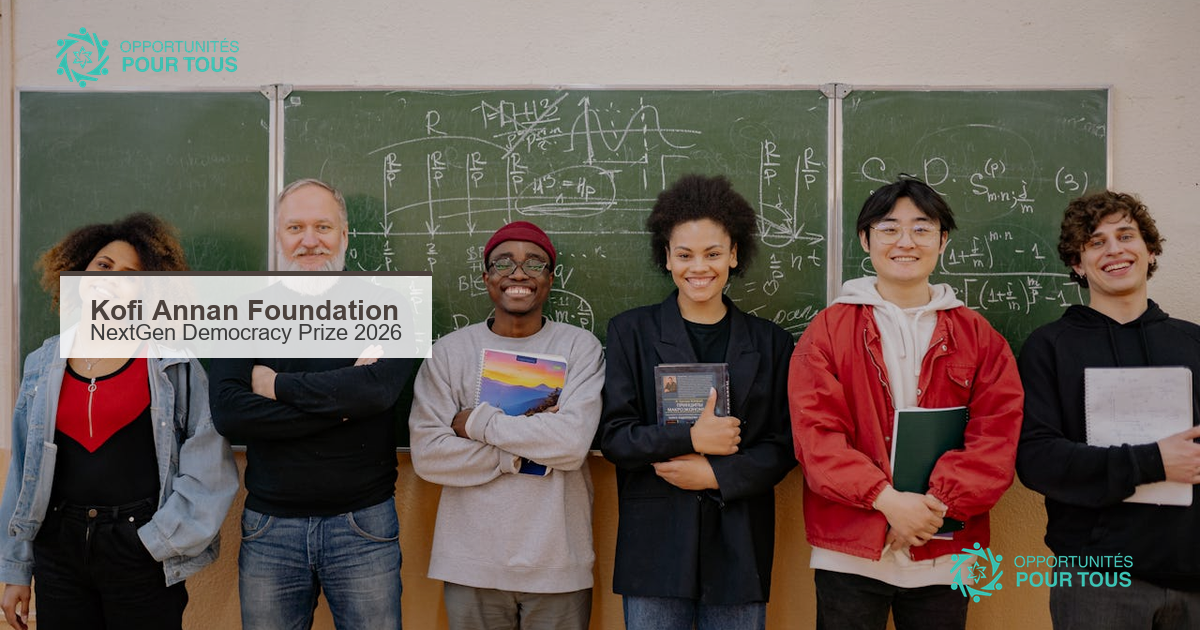 Kofi Annan Foundation : NextGen Democracy Prize 2026 pour les jeunes leaders de la democratie