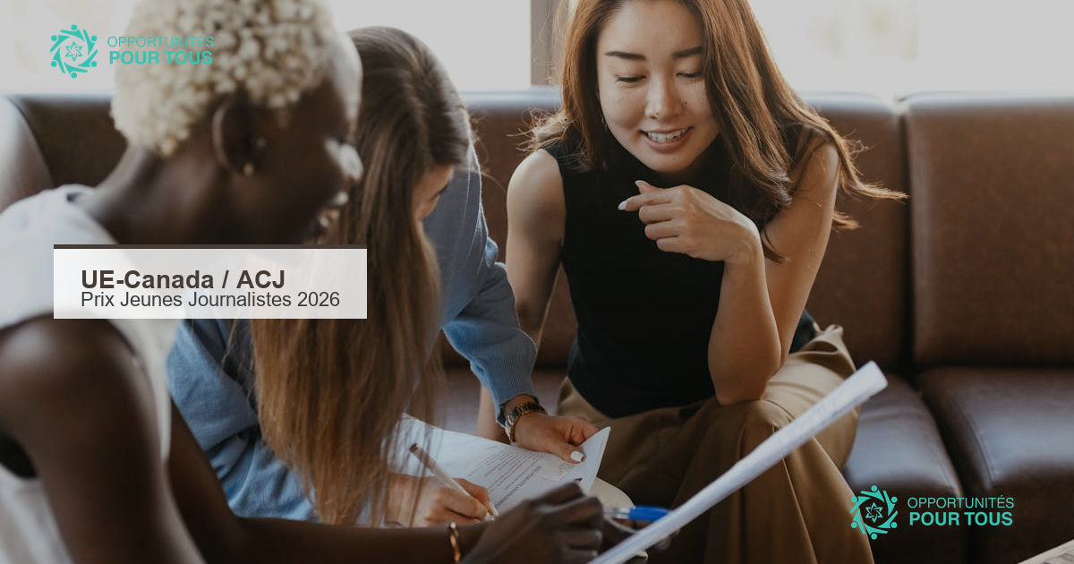 Prix UE-Canada 2026 pour jeunes journalistes : voyage d&rsquo;étude tous frais payés à Bruxelles