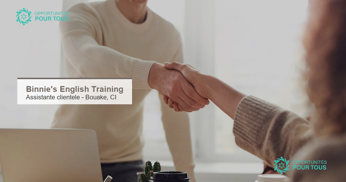 Binnie&rsquo;s English Training recrute une assistante clientèle bilingue à Bouaké