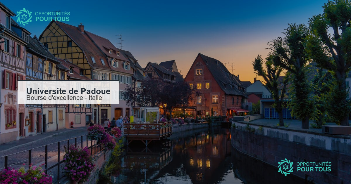 Bourse d&rsquo;excellence de l&rsquo;Université de Padoue en Italie 2026-2027 – entièrement financée