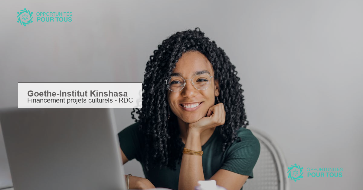 Goethe-Institut Kinshasa : financement de projets culturels en RDC – candidatures ouvertes toute l&rsquo;année
