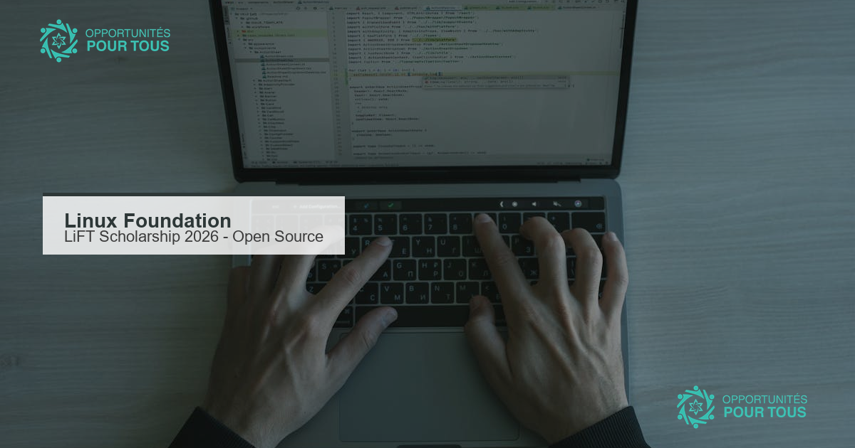 500 bourses Linux Foundation LiFT 2026 pour lancer votre carrière dans l&rsquo;open source