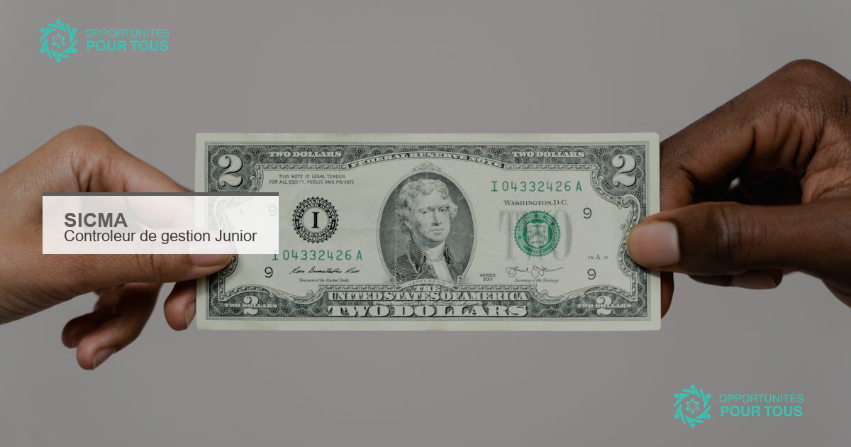 SICMA recrute un(e) Contrôleur de gestion Junior – débutants bienvenus