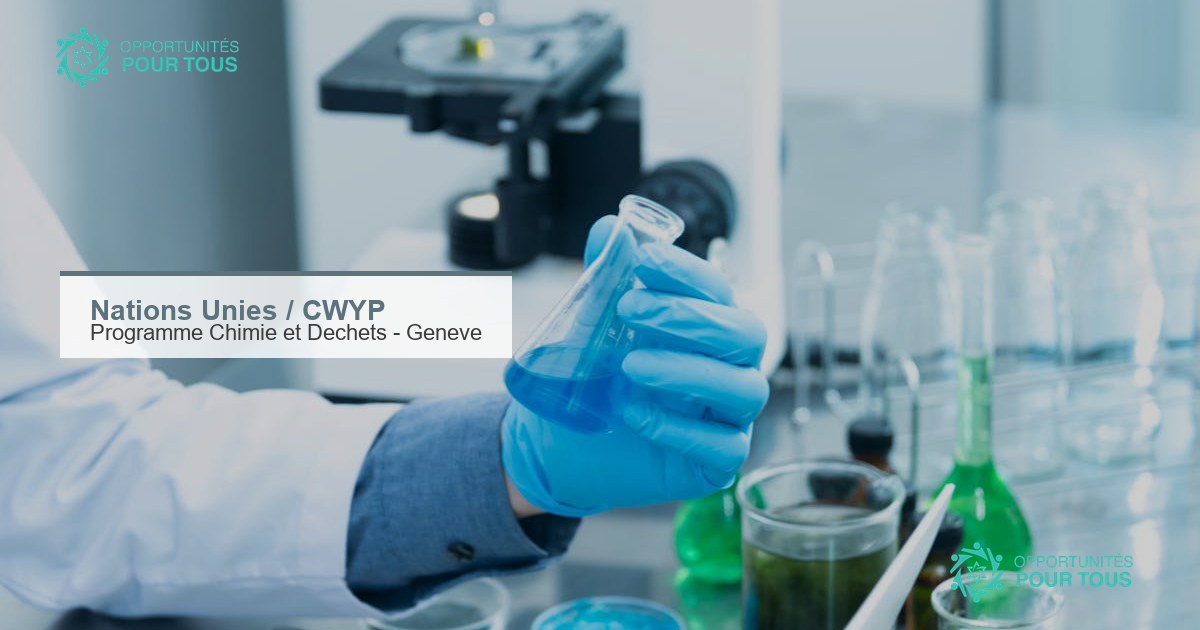 5 bourses complètes pour le programme ONU Chimie et Déchets à Genève – été 2026