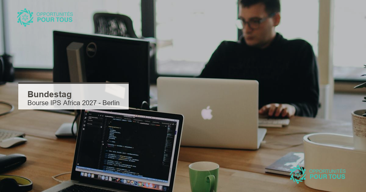 Bourse parlementaire IPS Africa 2027 du Bundestag : 5 mois à Berlin pour jeunes Africains germanophones