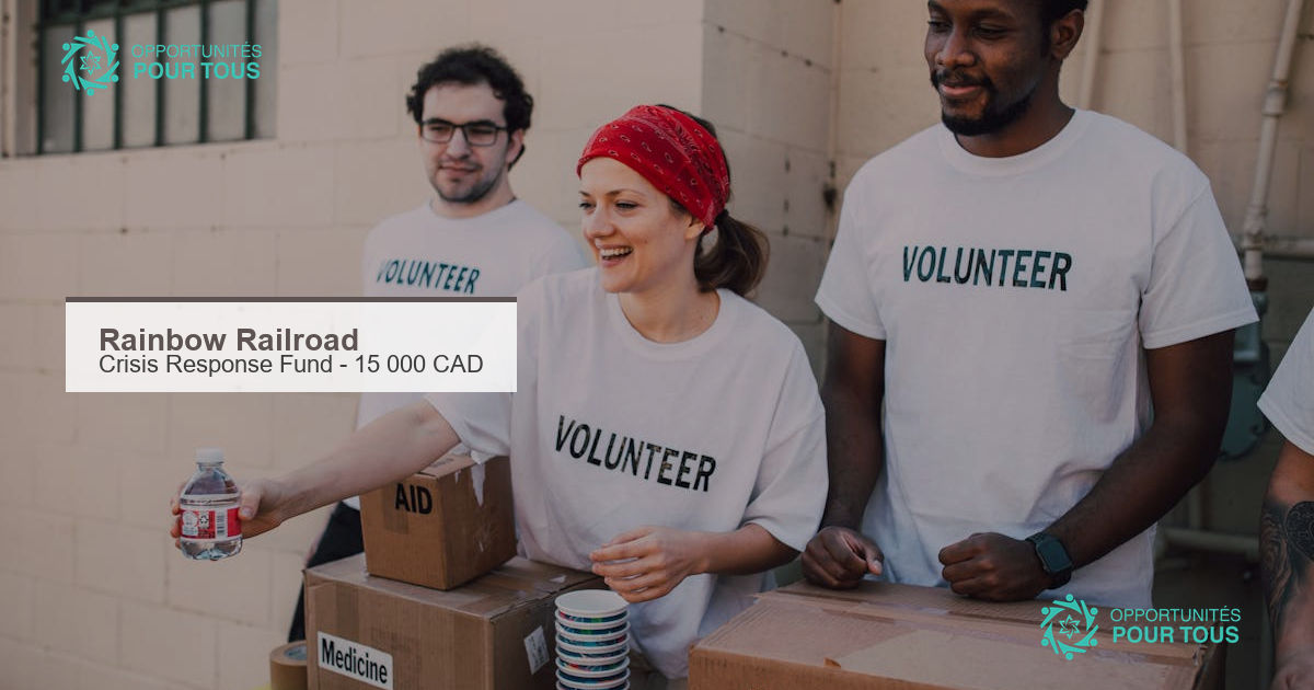 Rainbow Railroad Crisis Response Fund : micro-subventions jusqu&rsquo;à 15 000 CAD pour organisations de terrain