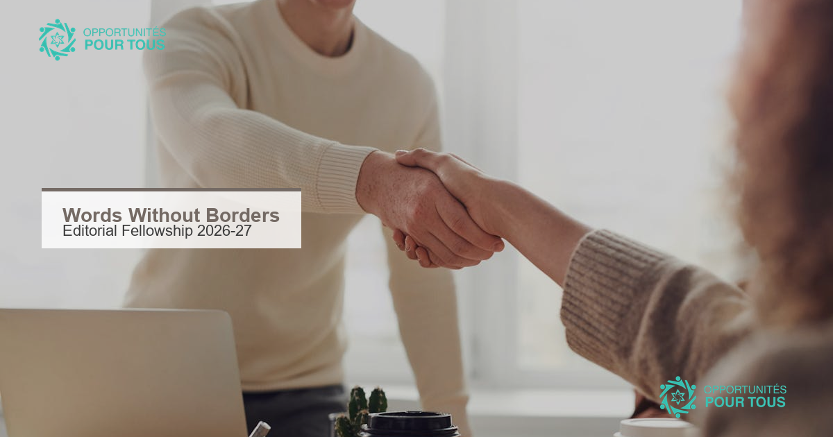 Words Without Borders : editorial fellowship 2026-27 en littérature internationale et traduction