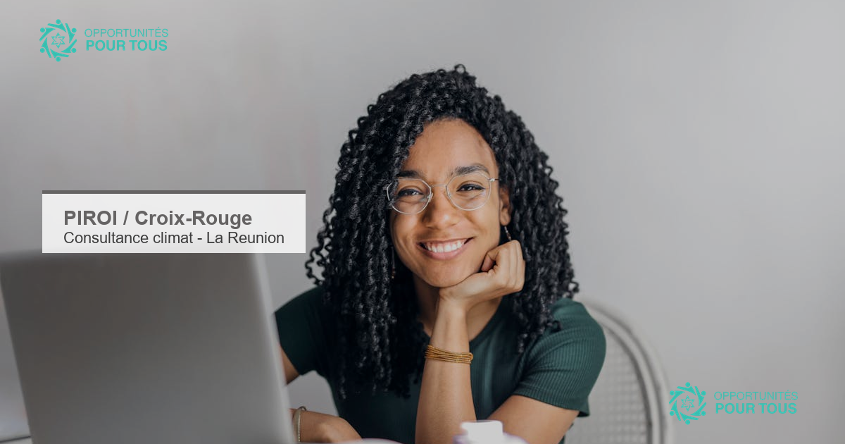 PIROI Croix-Rouge française recrute un(e) consultant(e) en perception des risques climatiques à La Réunion