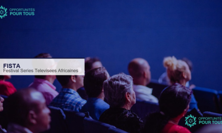 FISTA 2026 : candidatures ouvertes pour le Festival International des Séries TV Africaines