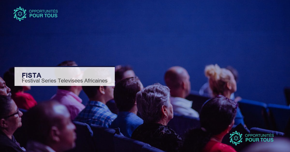 FISTA 2026 : candidatures ouvertes pour le Festival International des Séries TV Africaines