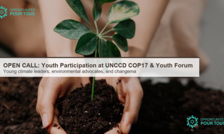 OPEN CALL: Youth Participation at UNCCD COP17 & Youth Forum 2026