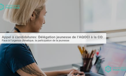 Appel à candidatures: Délégation jeunesse AQOCI à la COP31