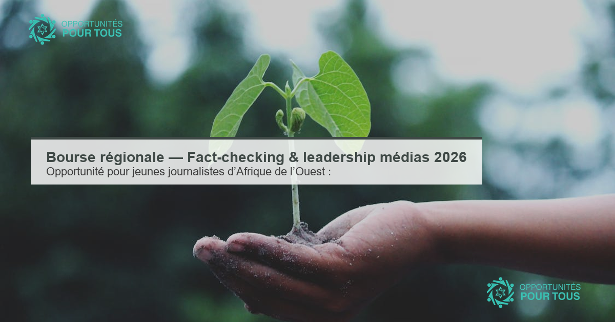 Bourse régionale — Fact-checking & leadership médias 2026
