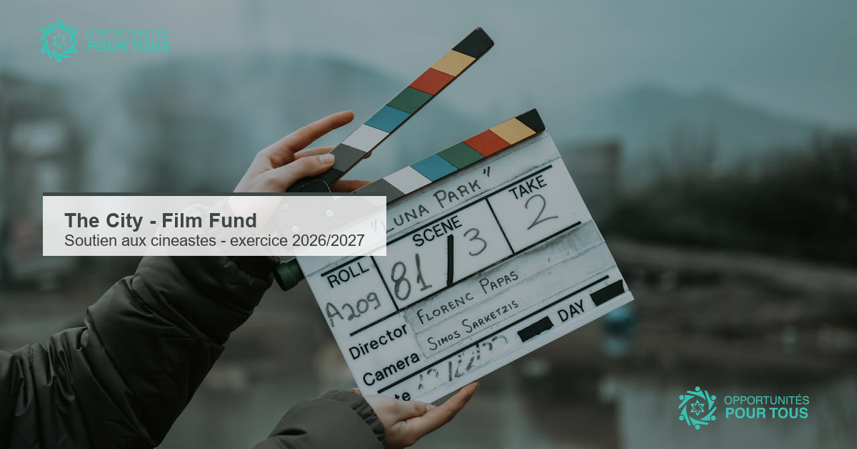 Film Fund : appel aux cineastes pour des projets a finaliser sur l&rsquo;exercice 2026/2027
