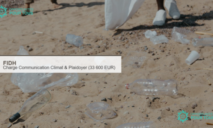 FIDH recrute un(e) Charge(e) de Communication et Plaidoyer Climat & Droits Humains (consultance, 33 600 EUR)